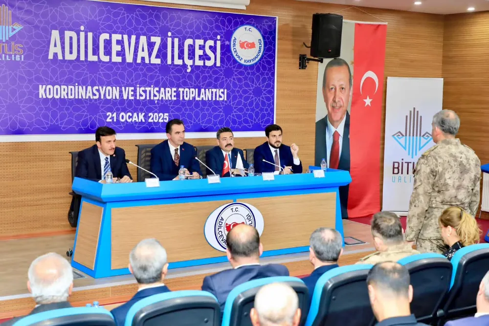 İlçe Koordinasyon ve İstişare Toplantılarının İlki Adilcevaz’da düzenlendi